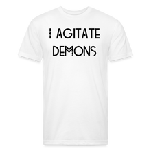 Load image into Gallery viewer, &quot;I Agitate Demons&quot; (black letter) Fitted Tee - white
