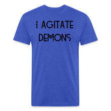 Load image into Gallery viewer, &quot;I Agitate Demons&quot; (black letter) Fitted Tee - heather royal
